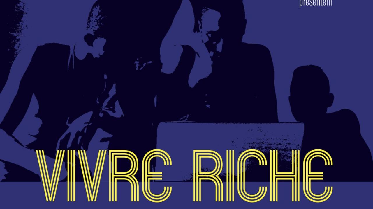 Affiche - Vivre riche