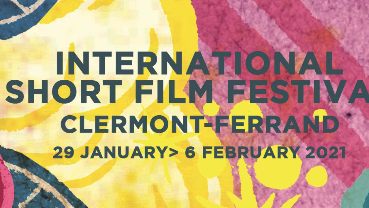Festival international du court métrage de ClermontFerrand 5 films soutenus par la Nouvelle Festival international du court métrage de ClermontFerrand 5 films soutenus par la Nouvelle