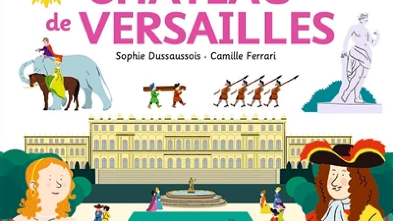 visuel Le Livre animé du château de Versailles