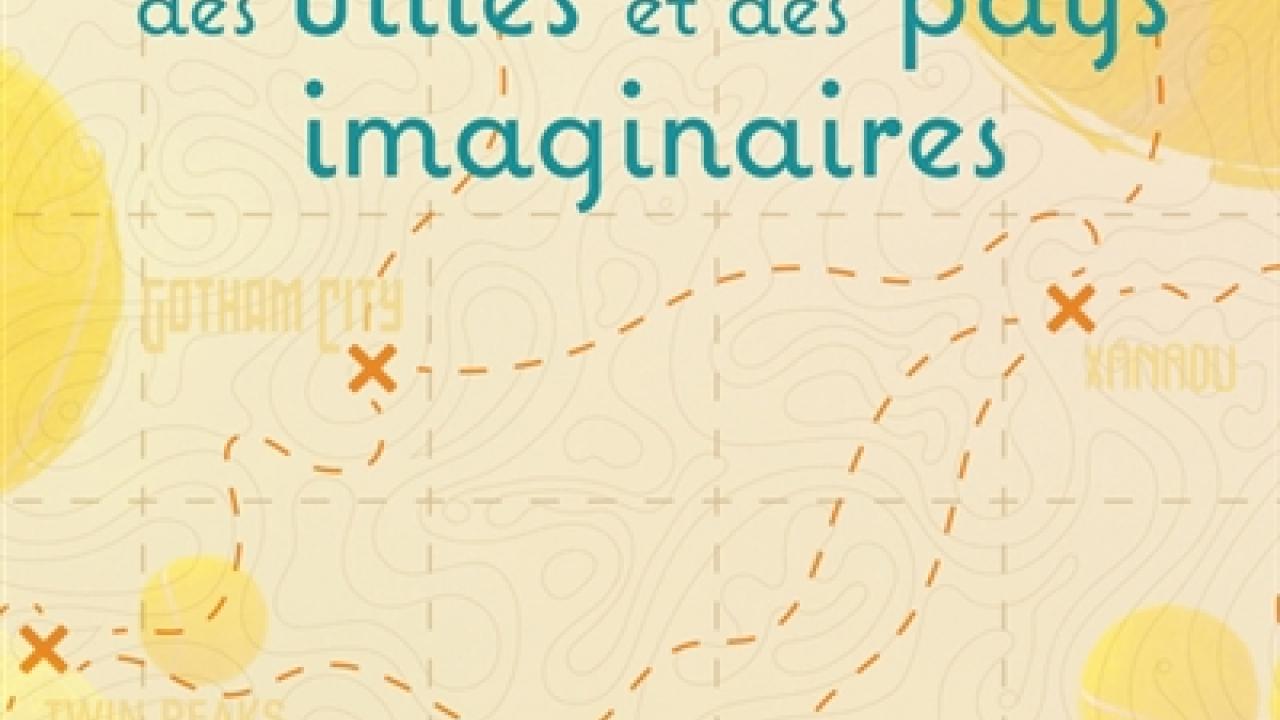 visuel Petit guide des villes et des pays imaginaires