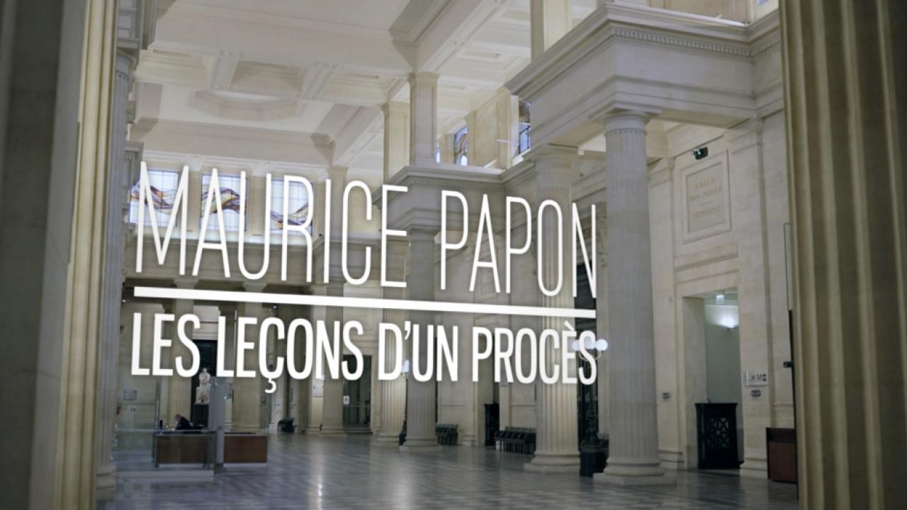 Visuel principal - Maurice Papon Les Leçons d'un procès 