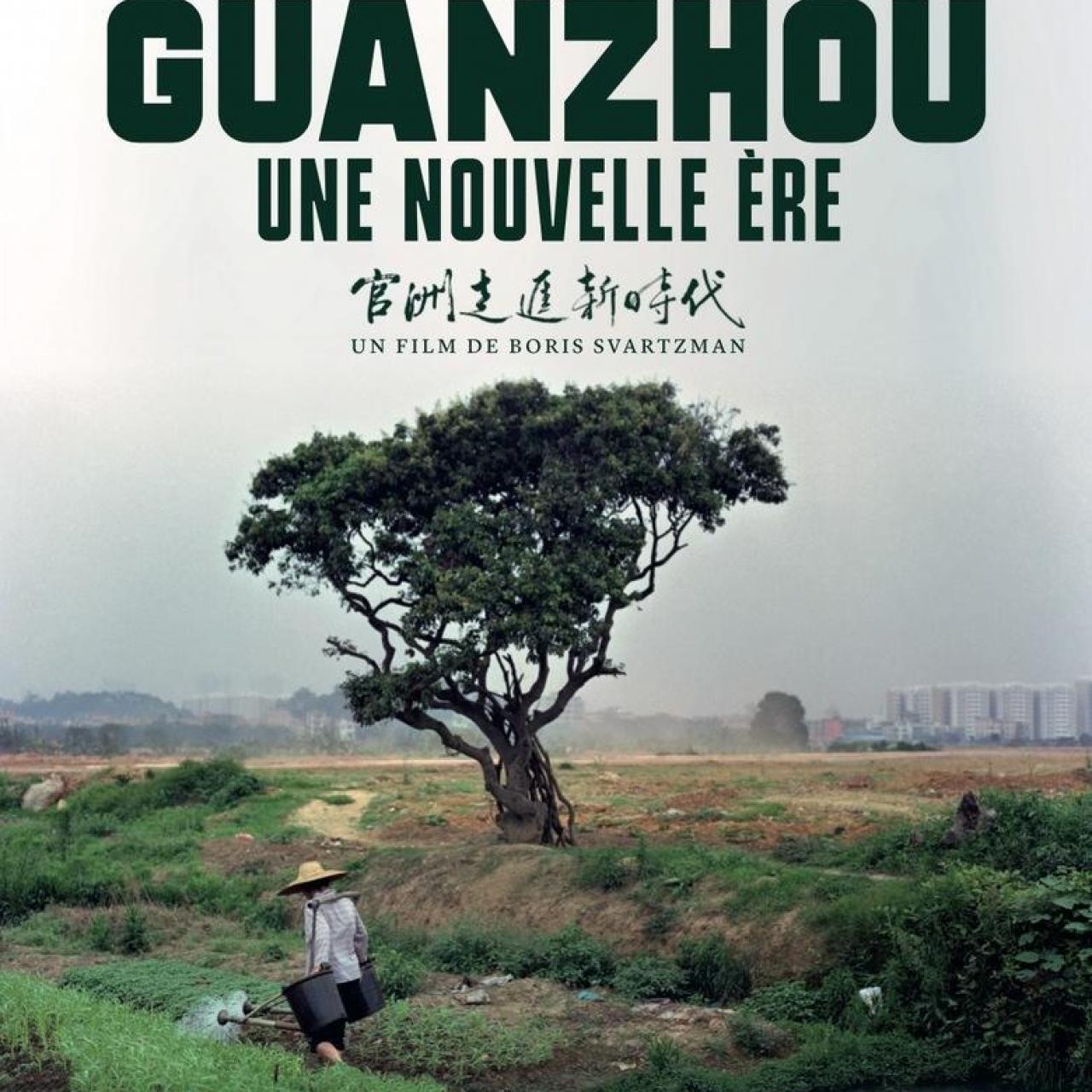 Affiche - Guanzhou : Une nouvelle ère
