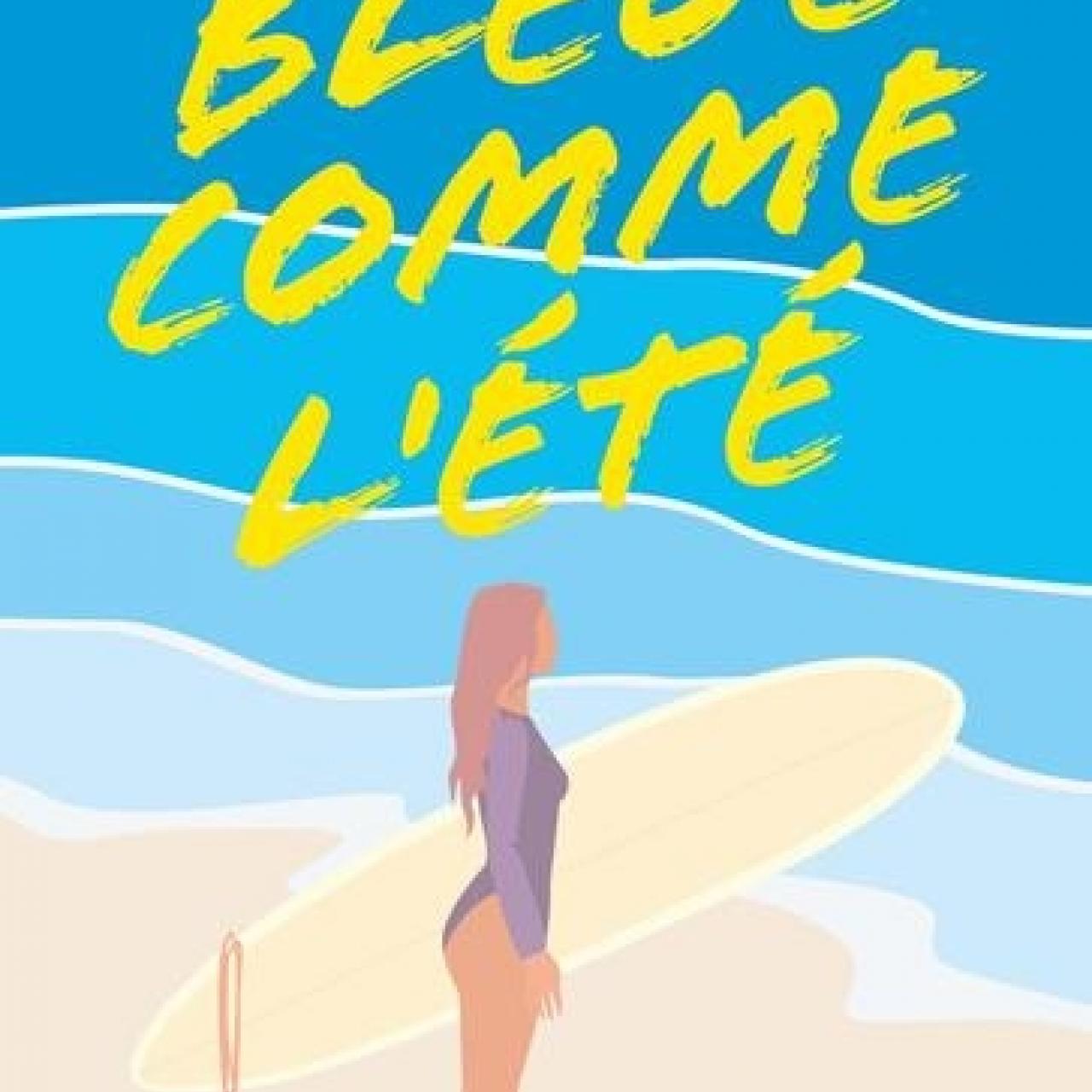 visuel Bleue comme l'été
