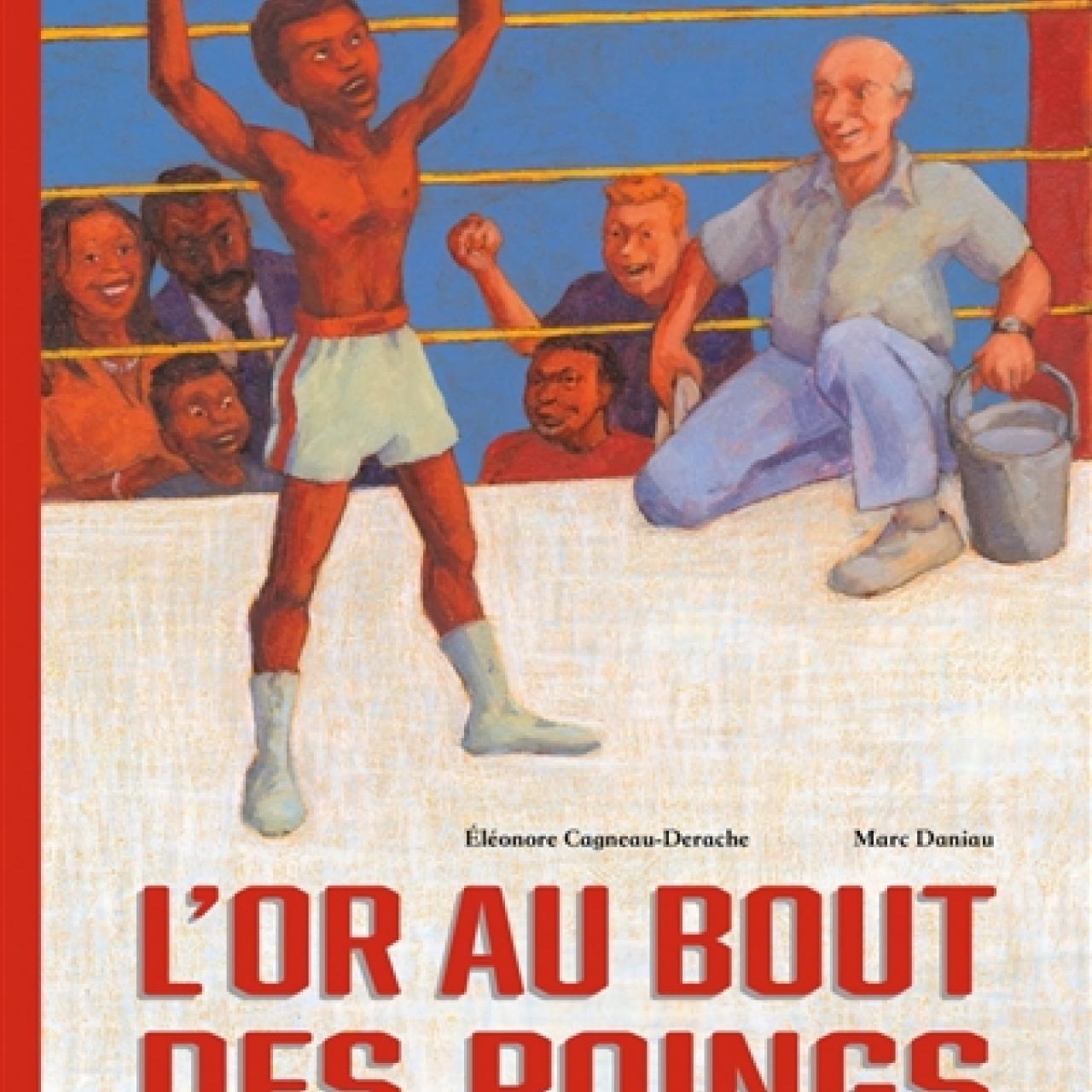 visuel De l'or au bout des poings : de Casius Clay à Mohamed Ali