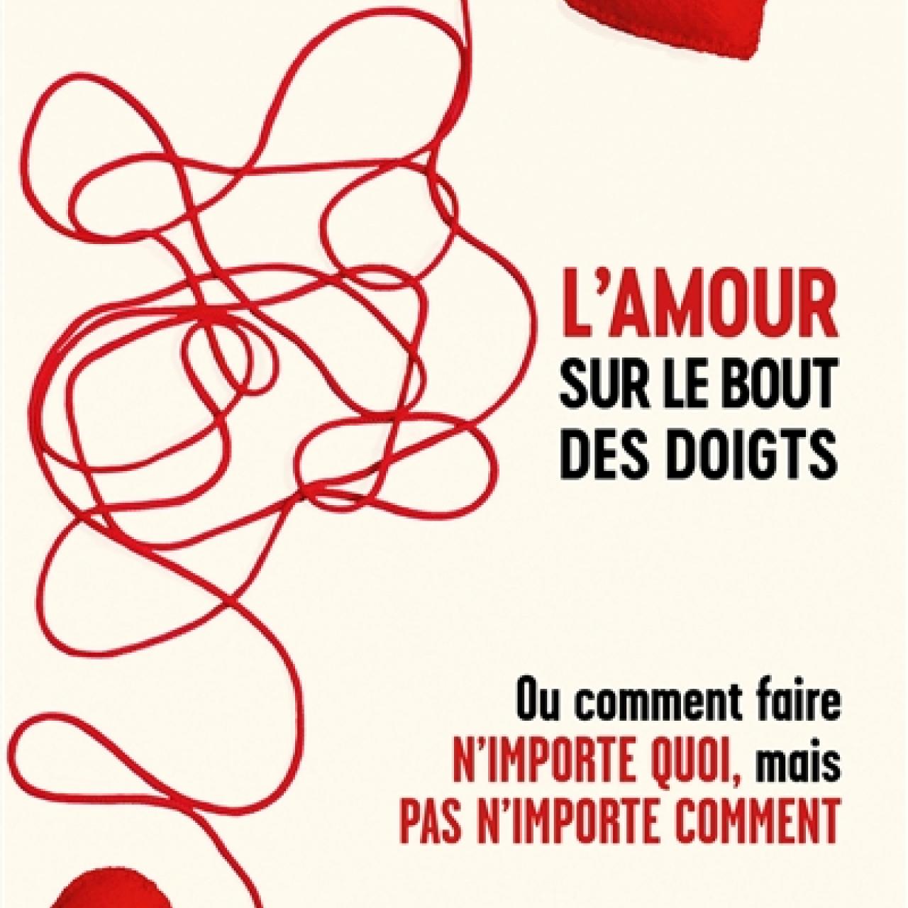 visuel L'Amour sur le bout des doigts