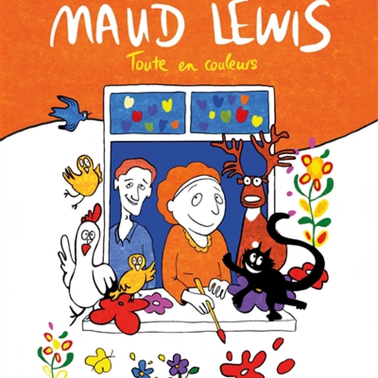 visuel Maud Lewis toute en couleurs