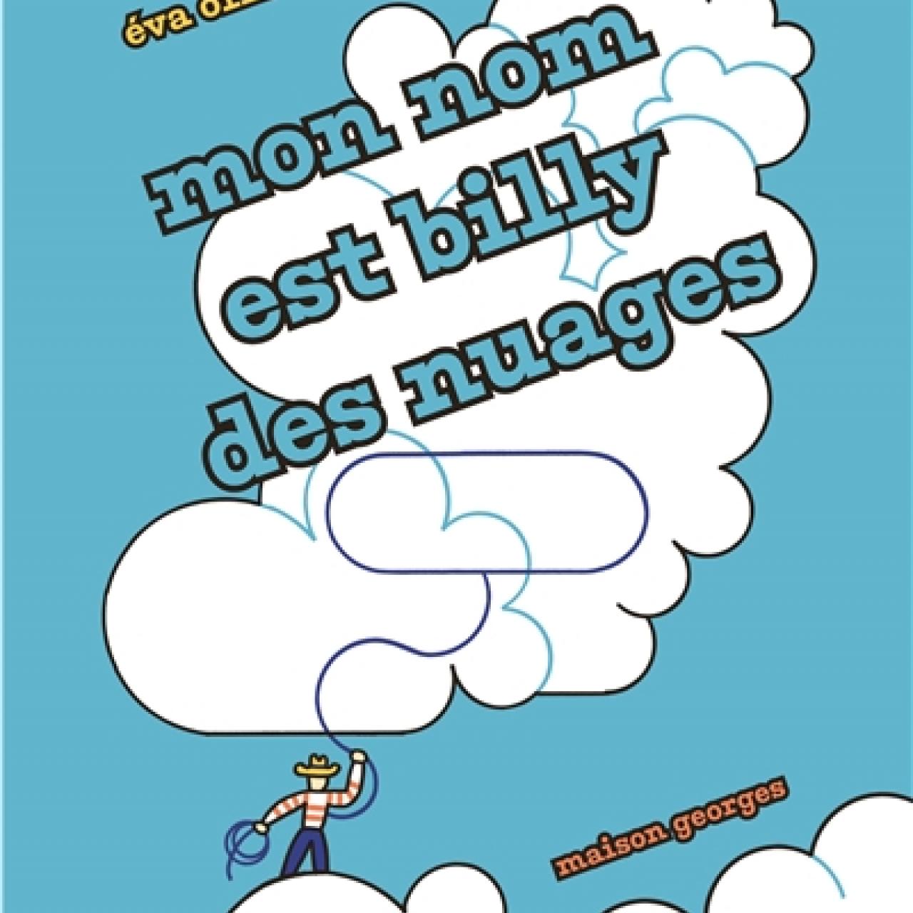 visuel Mon nom est Billy des nuages
