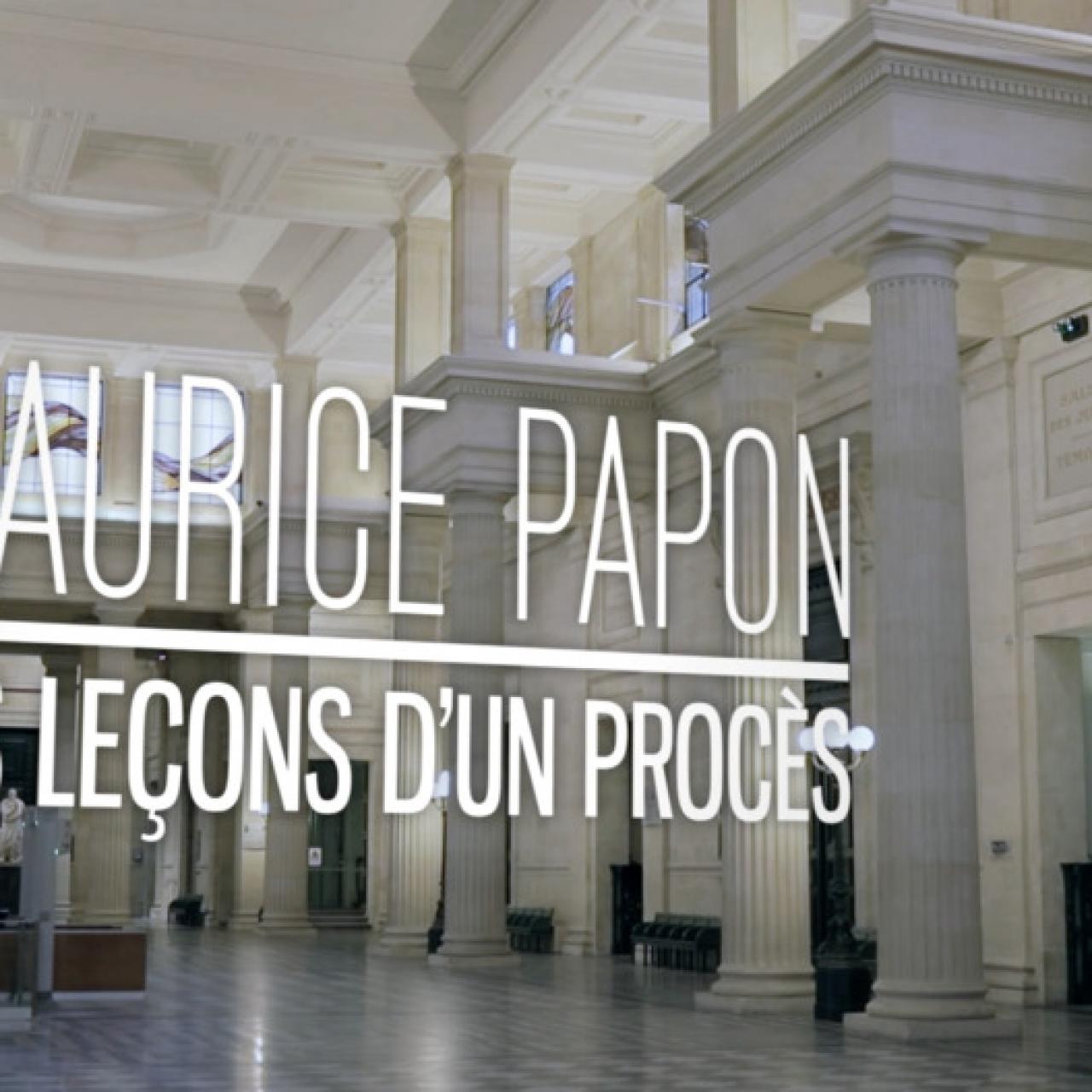 Visuel principal - Maurice Papon Les Leçons d'un procès 