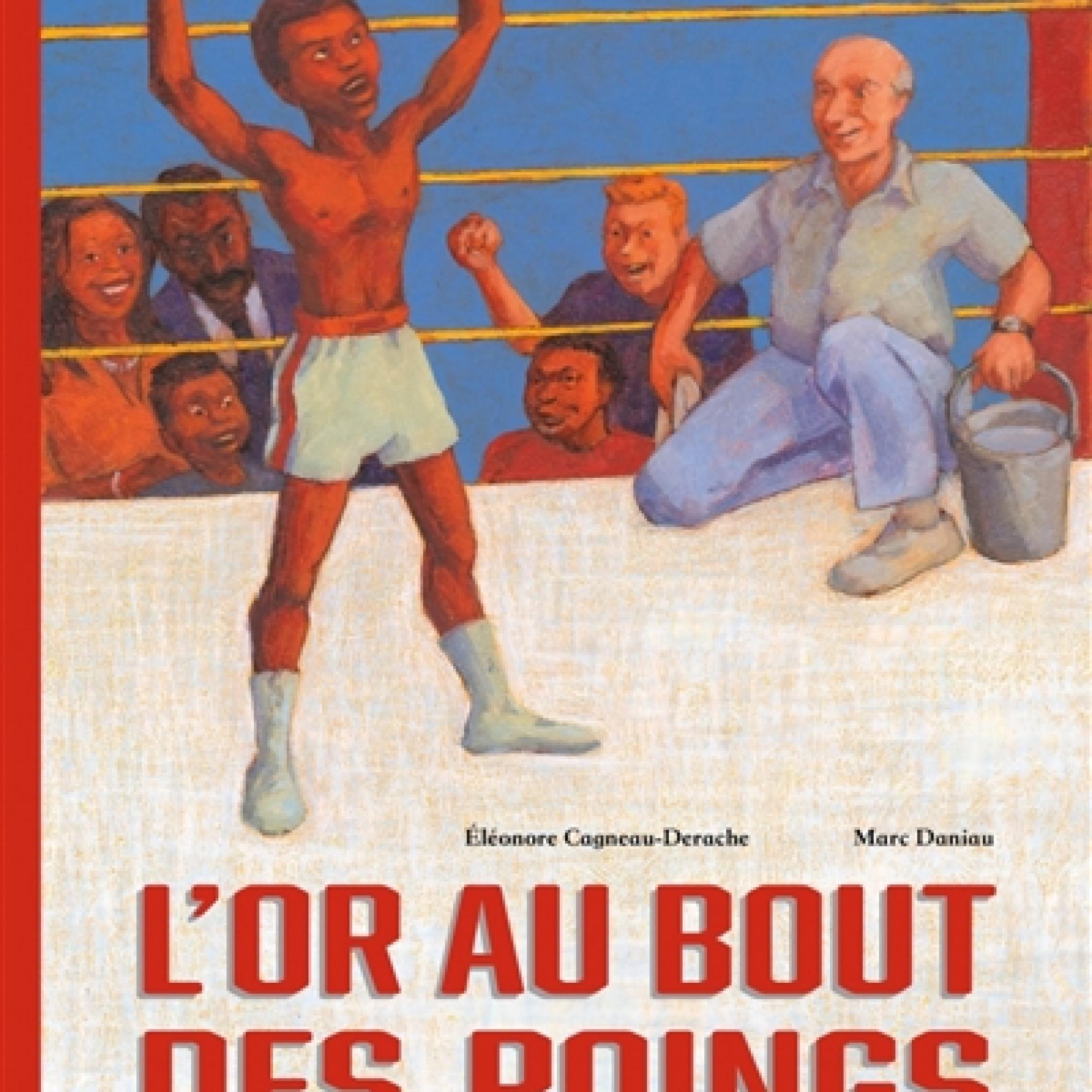 visuel De l'or au bout des poings : de Casius Clay à Mohamed Ali