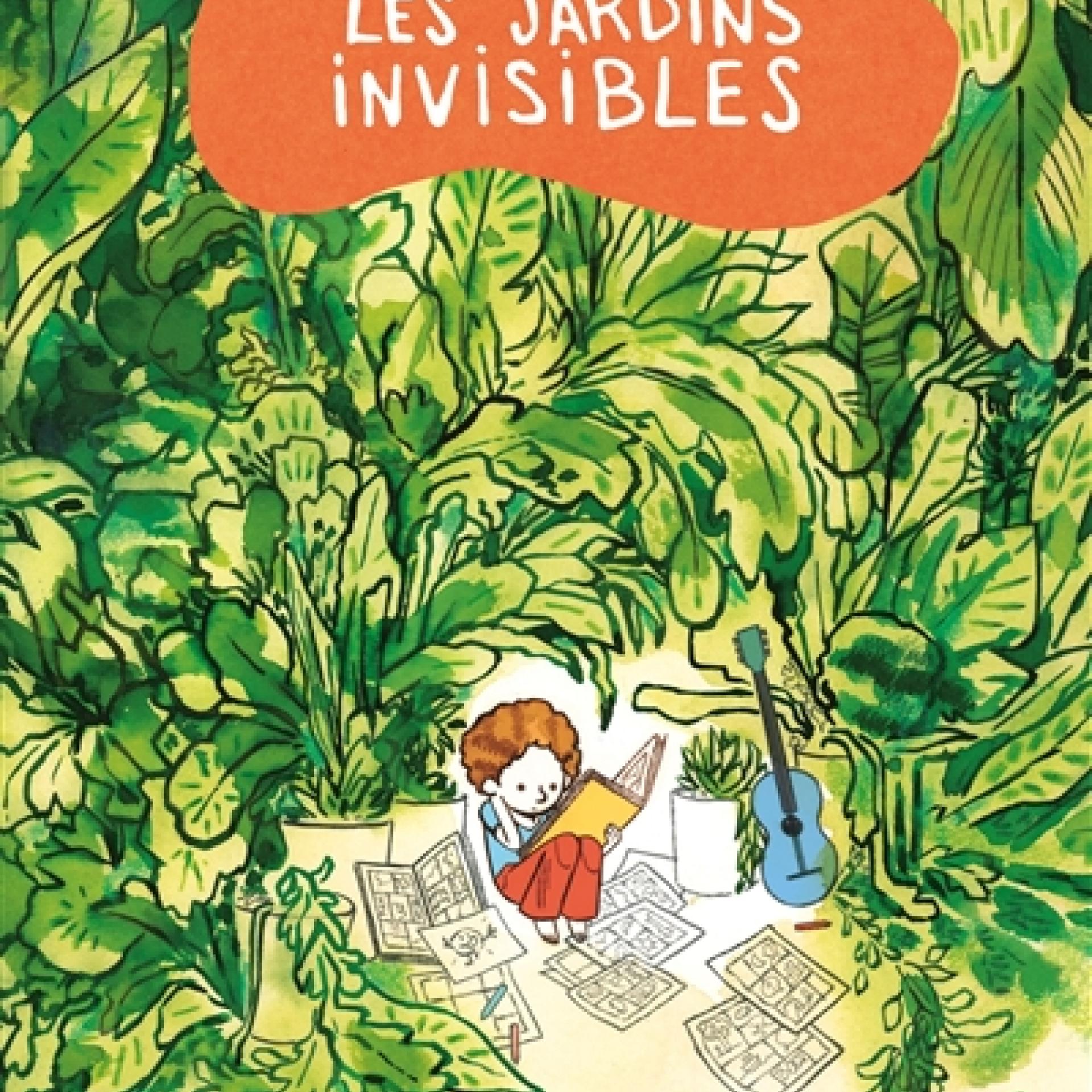 visuel Les Jardins invisibles