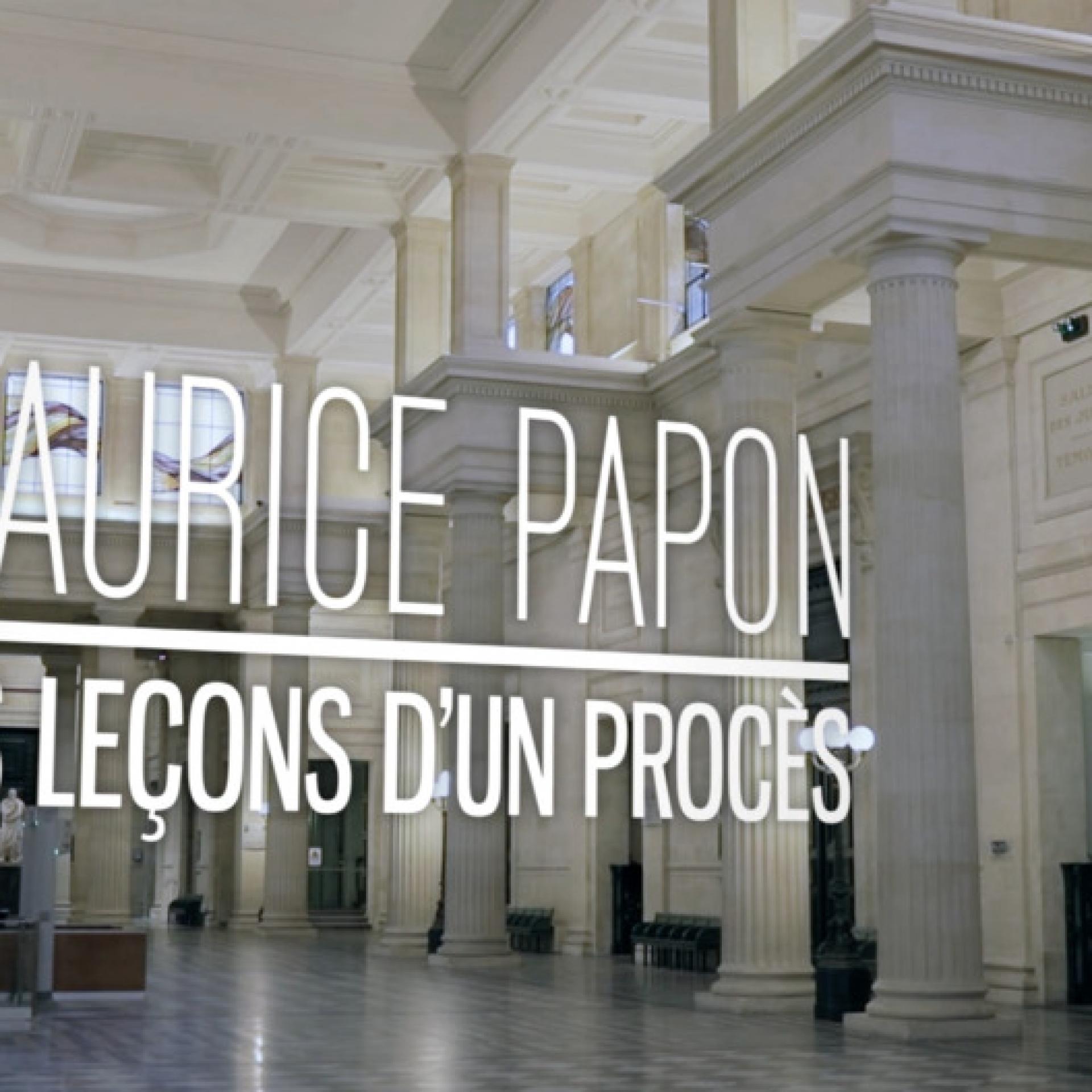Visuel principal - Maurice Papon Les Leçons d'un procès 