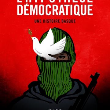 Affiche - L'Hypothèse démocratique : Une histoire basque