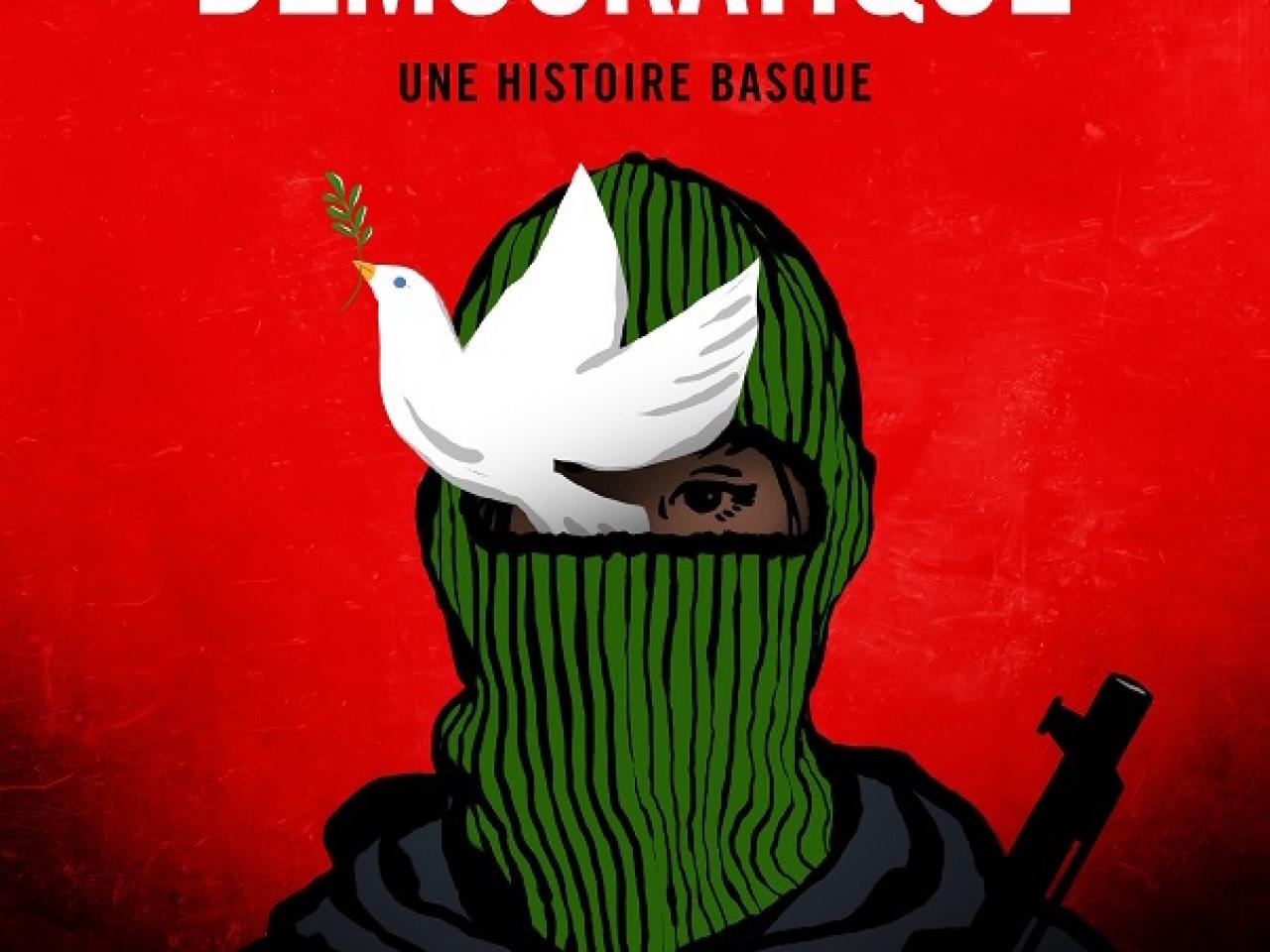 Affiche - L'Hypothèse démocratique : Une histoire basque