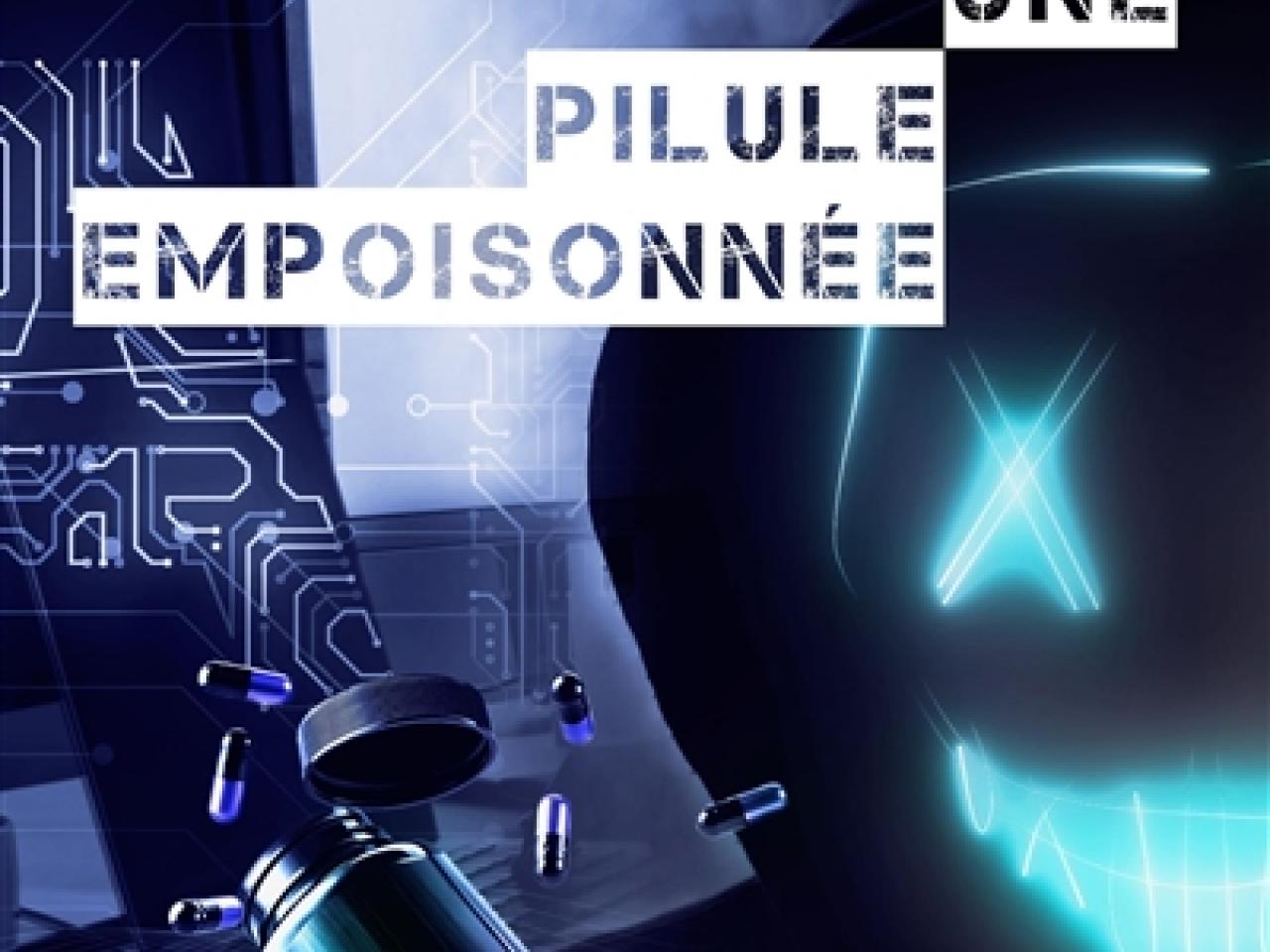 visuel Comme une pilule empoisonnée