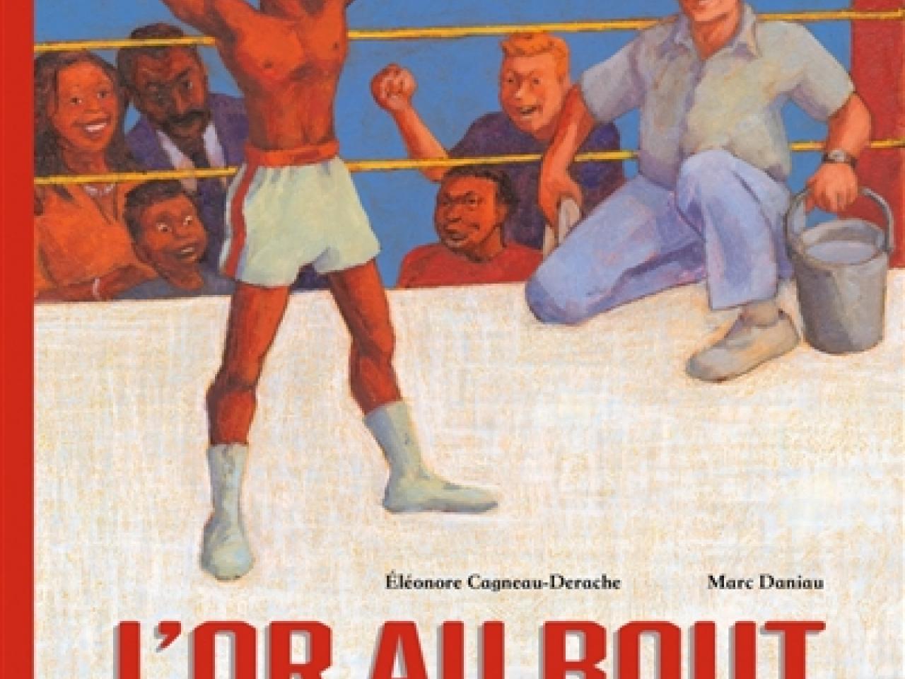 visuel De l'or au bout des poings : de Casius Clay à Mohamed Ali