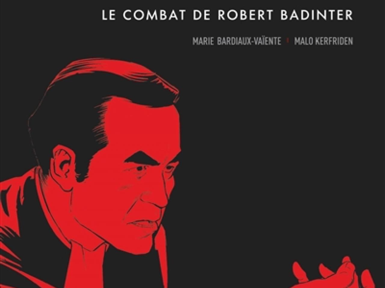 visuel L'Abolition : le combat de Robert Badinter