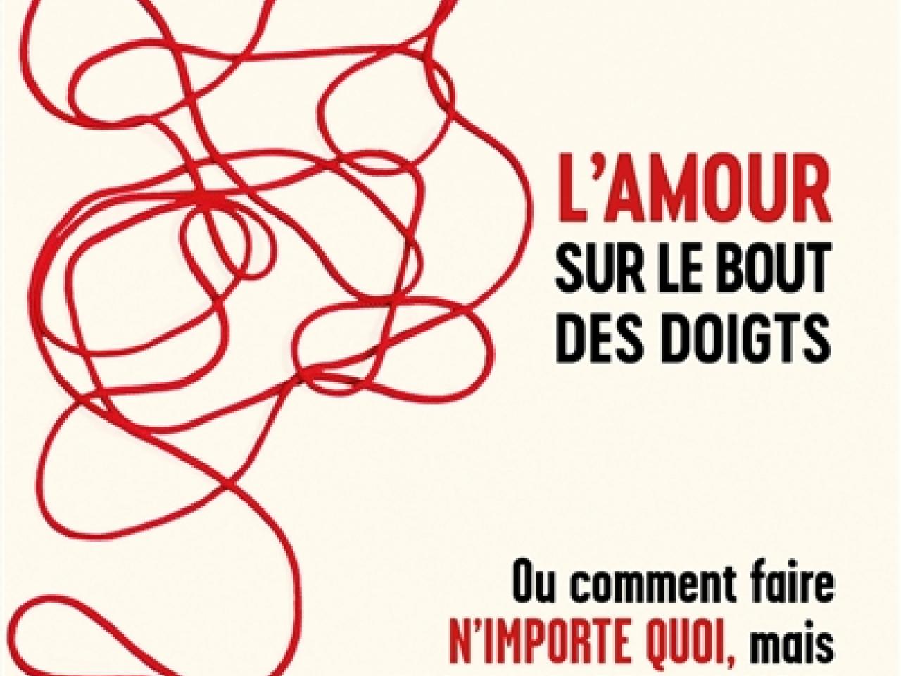 visuel L'Amour sur le bout des doigts