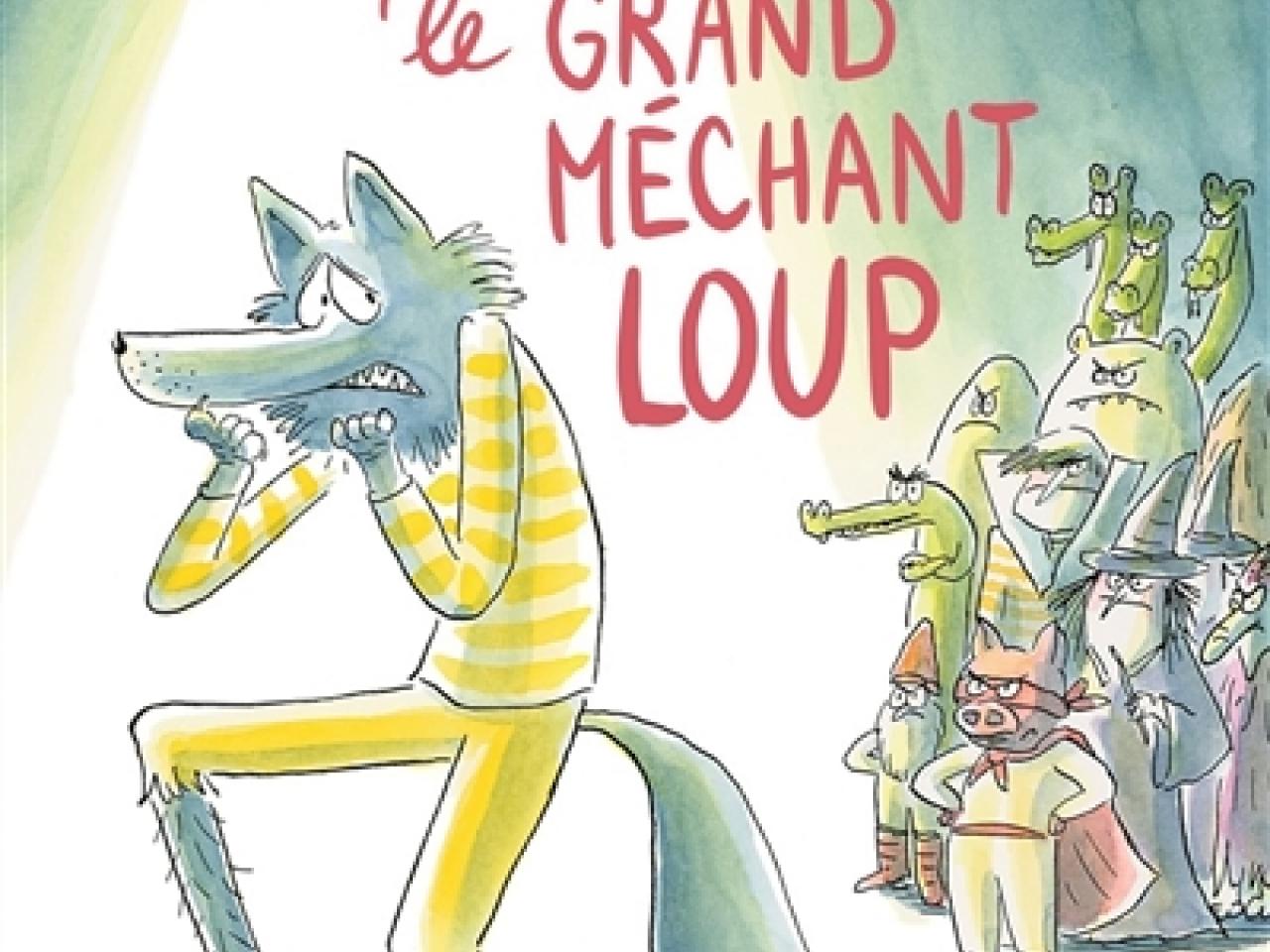 visuel Le Problème avec le grand méchant loup