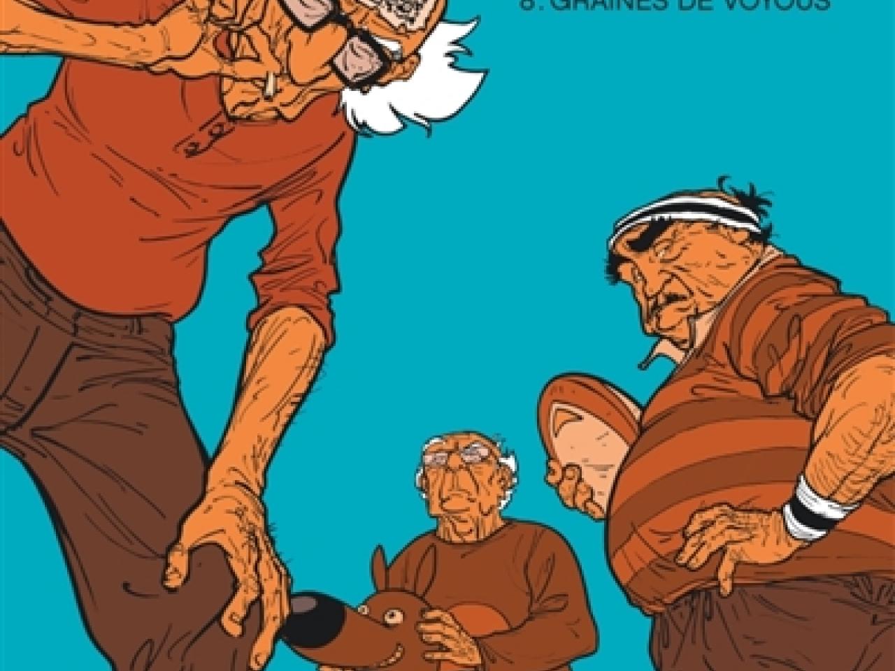 Les Vieux Fourneaux, vol. 8 : Graines de voyous