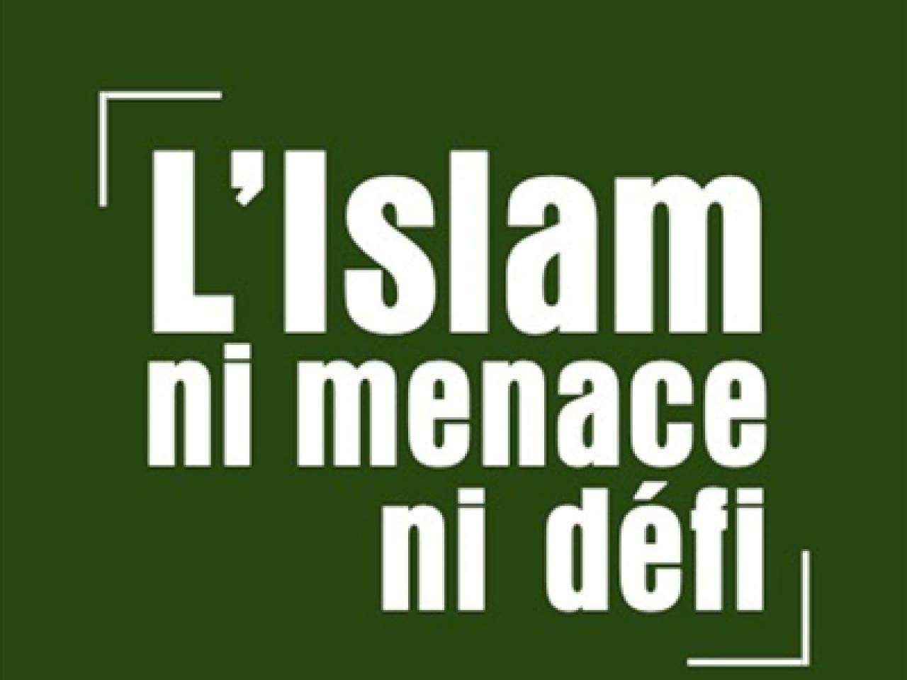 visuel L'Islam ni menace, ni défi