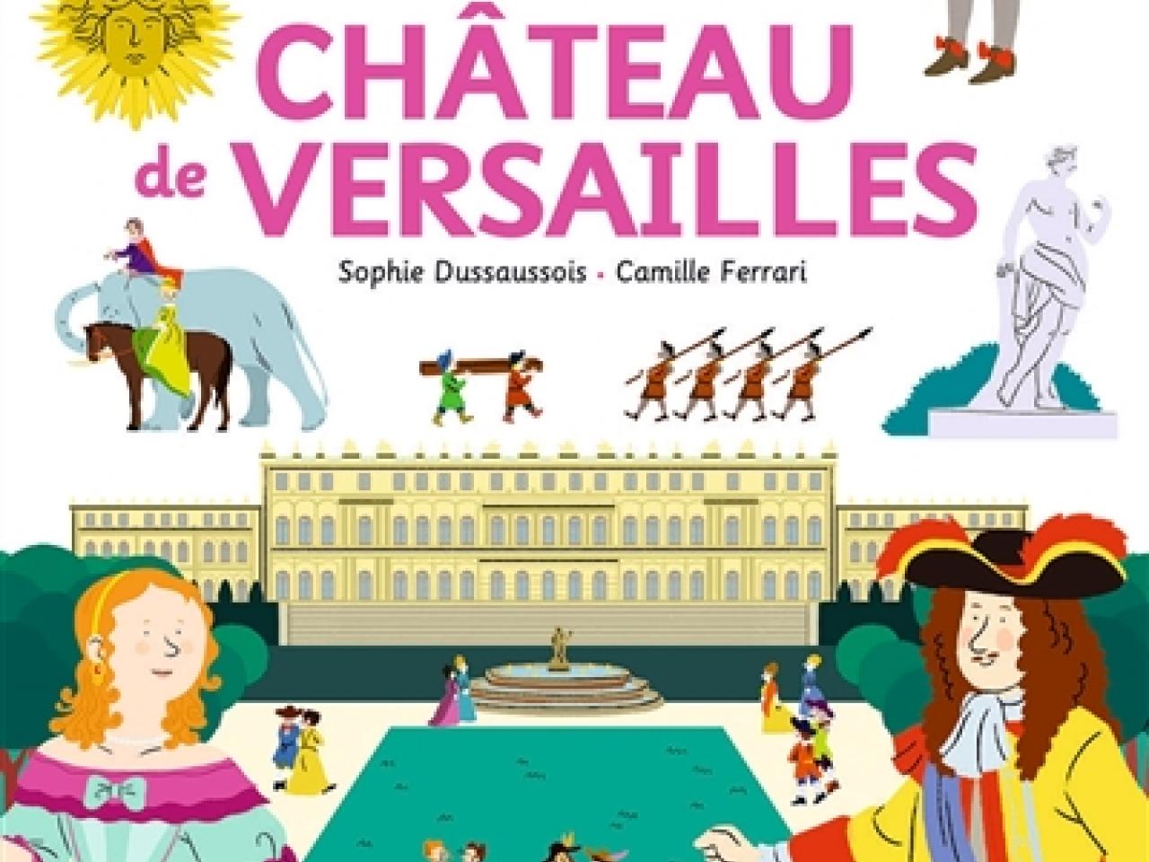 visuel Le Livre animé du château de Versailles