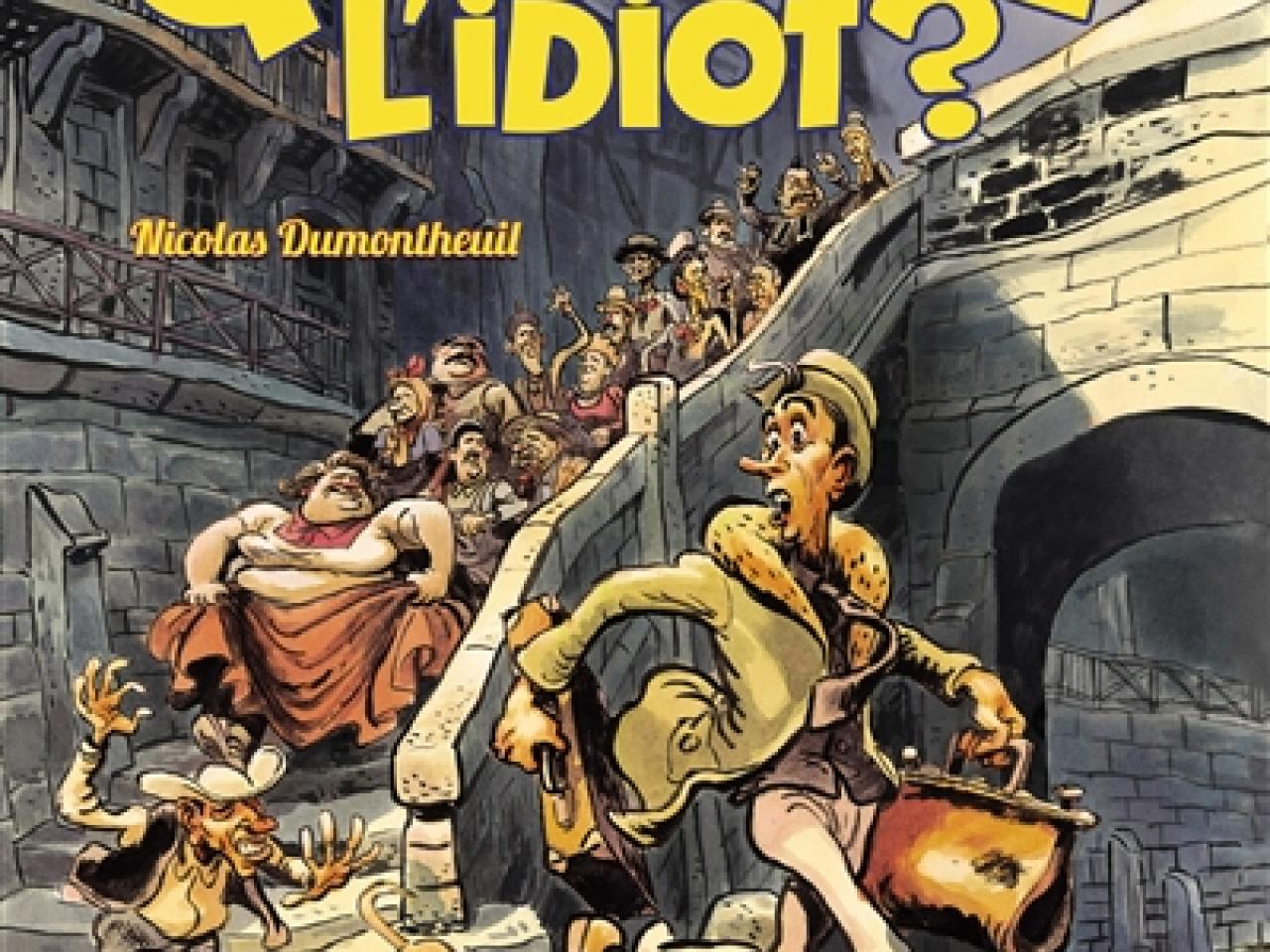 visuel Qui a tué l'idiot ?