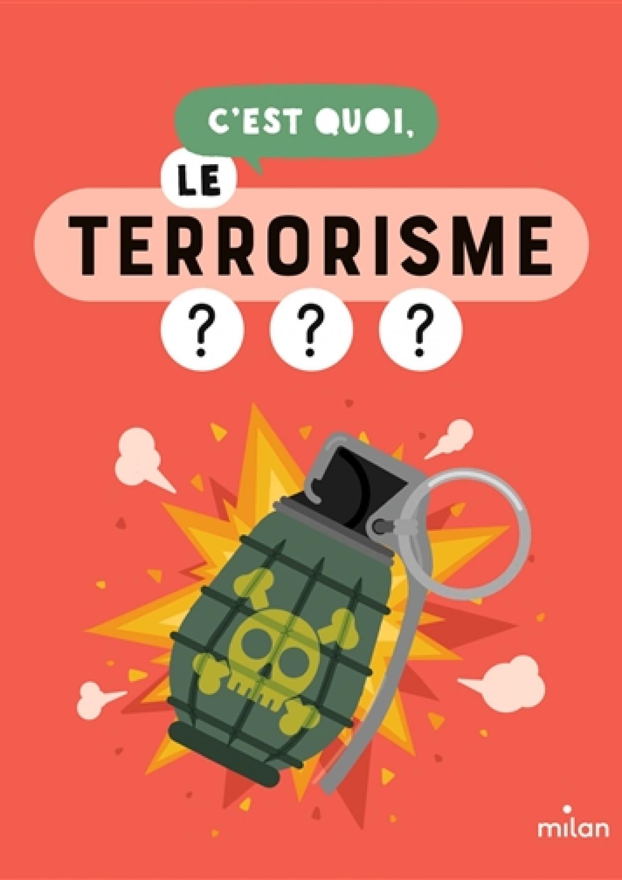 visuel C'est quoi le terrorisme ?