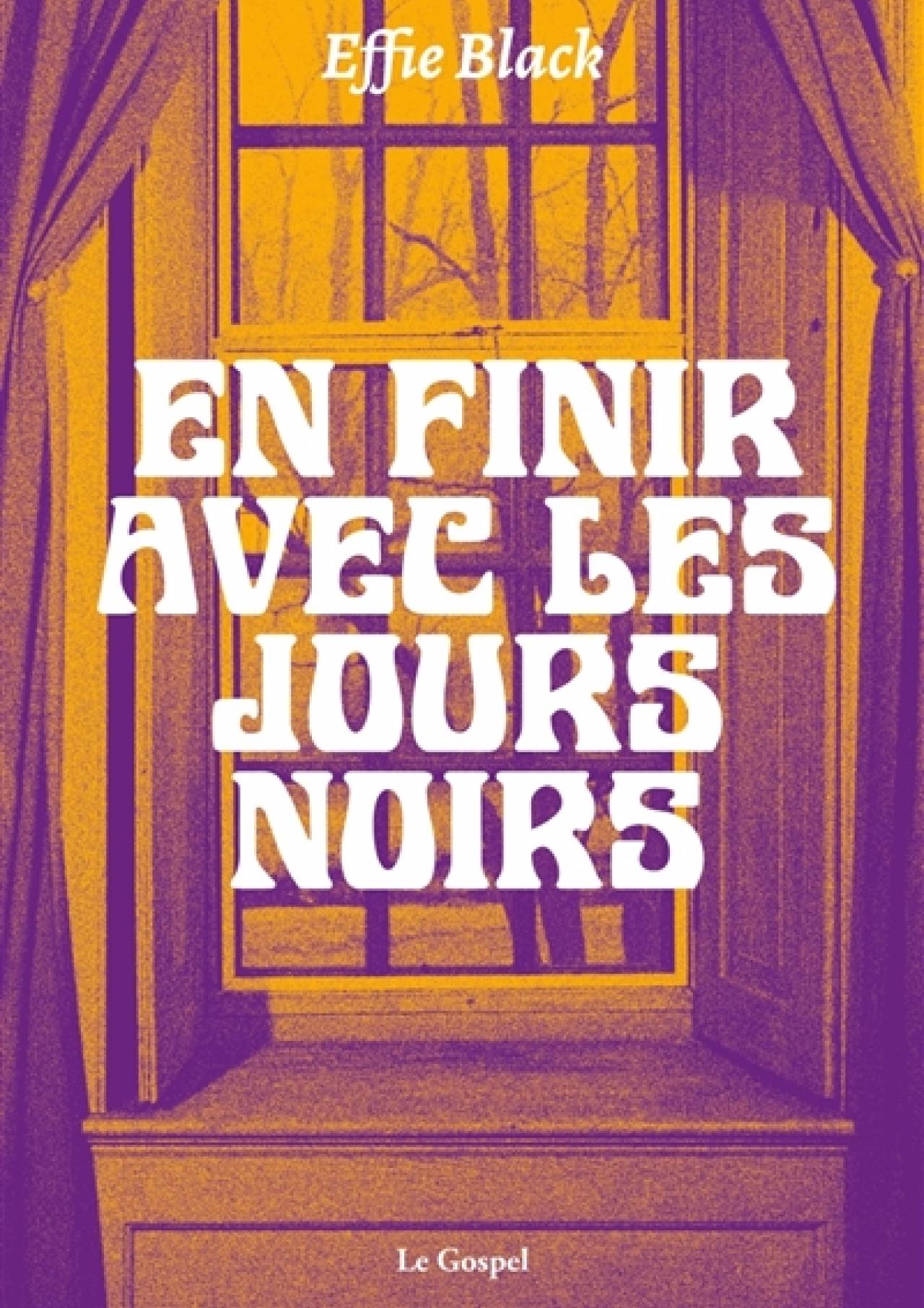 visuel En finir avec les jours noirs