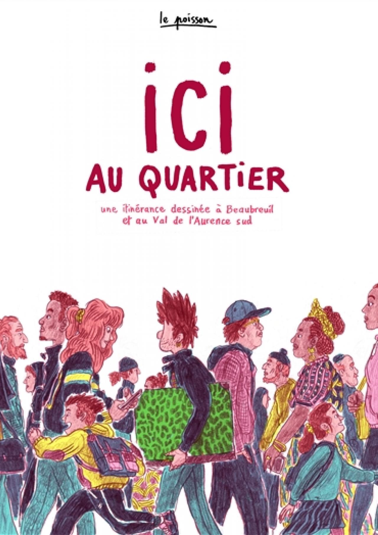 visuel Ici au quartier