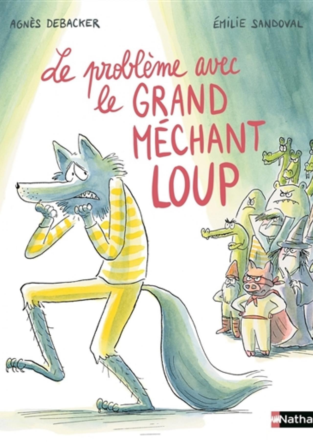 visuel Le Problème avec le grand méchant loup