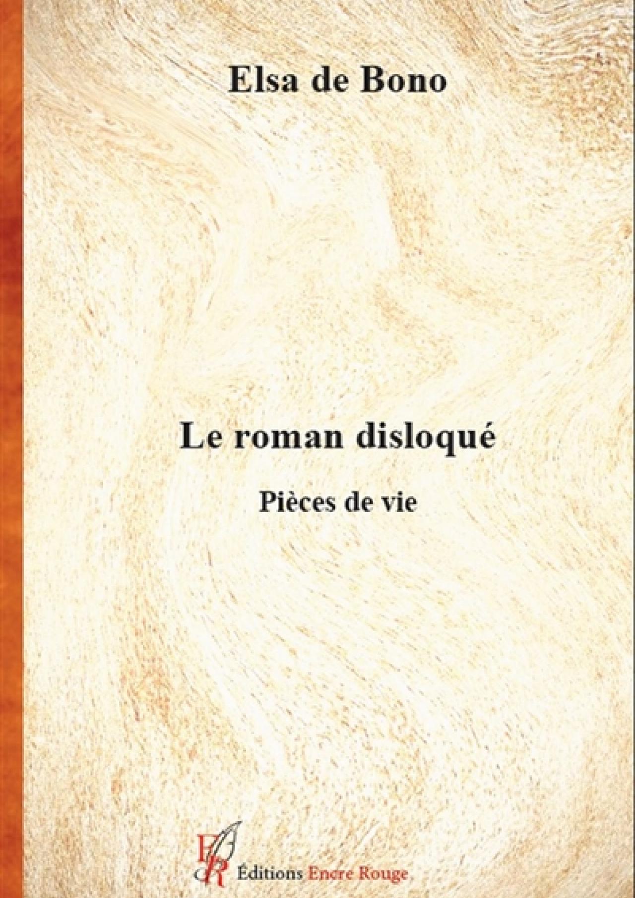 visuel Le Roman disloqué : pièces de vie