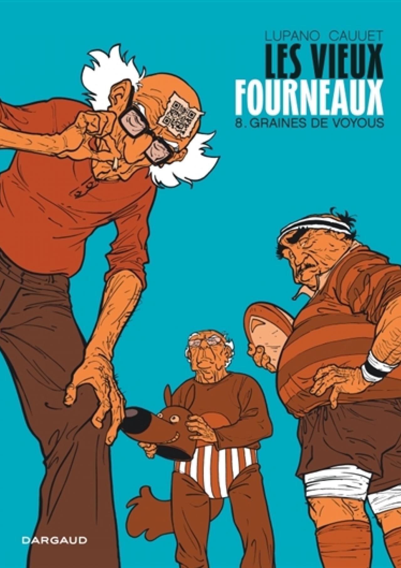 Les Vieux Fourneaux, vol. 8 : Graines de voyous