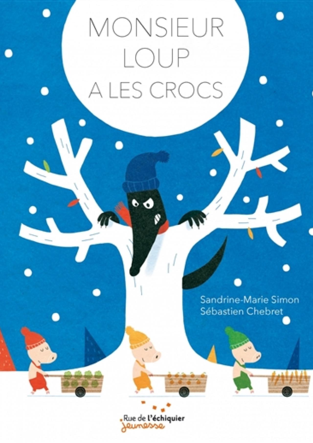 visuel Monsieur loup a les crocs