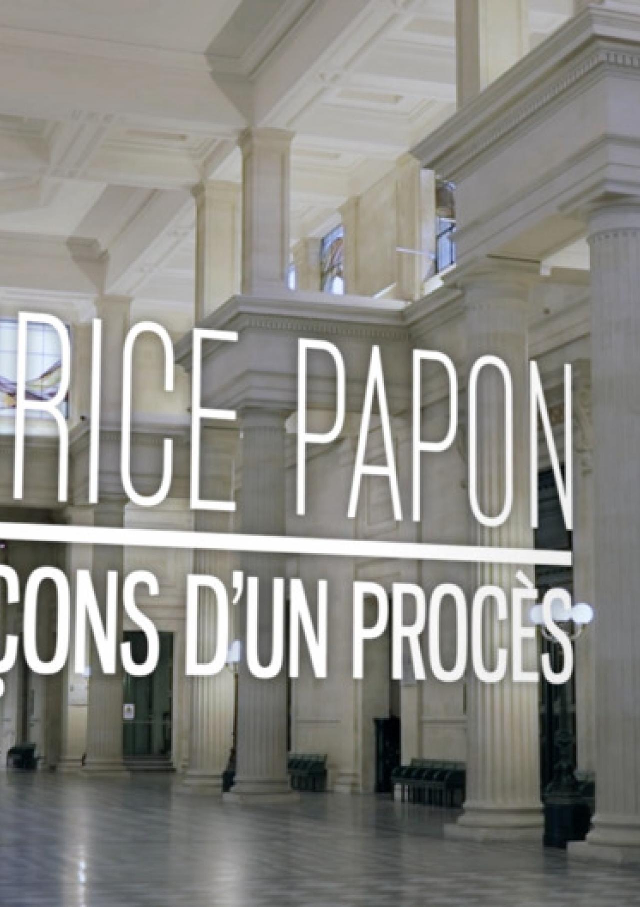 Visuel principal - Maurice Papon Les Leçons d'un procès 