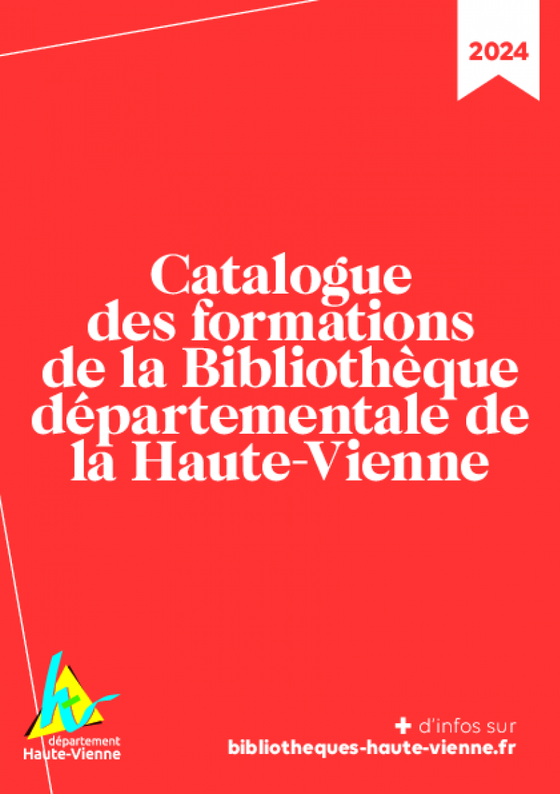 Bibliothèque départementale de Haute-Vienne – catalogue formations 2024