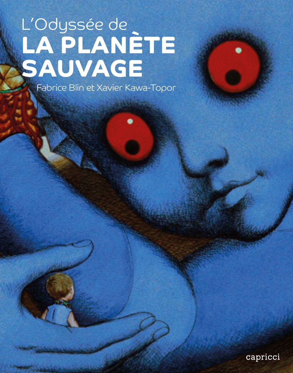 visuel L'Odyssée de la "Planète sauvage"