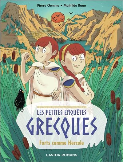 visuel Les Petites Enquêtes grecques, vol. 3 : forts comme Hercules