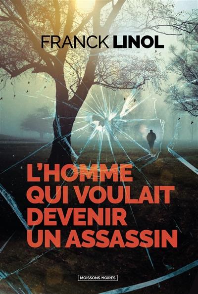 visuel L'Homme qui voulait devenir un assassin
