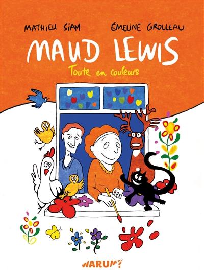 visuel Maud Lewis toute en couleurs