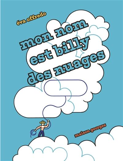 visuel Mon nom est Billy des nuages