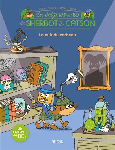 visuel Les Enigmes en BD de Sherbot et Catson - la nuit du corbeau