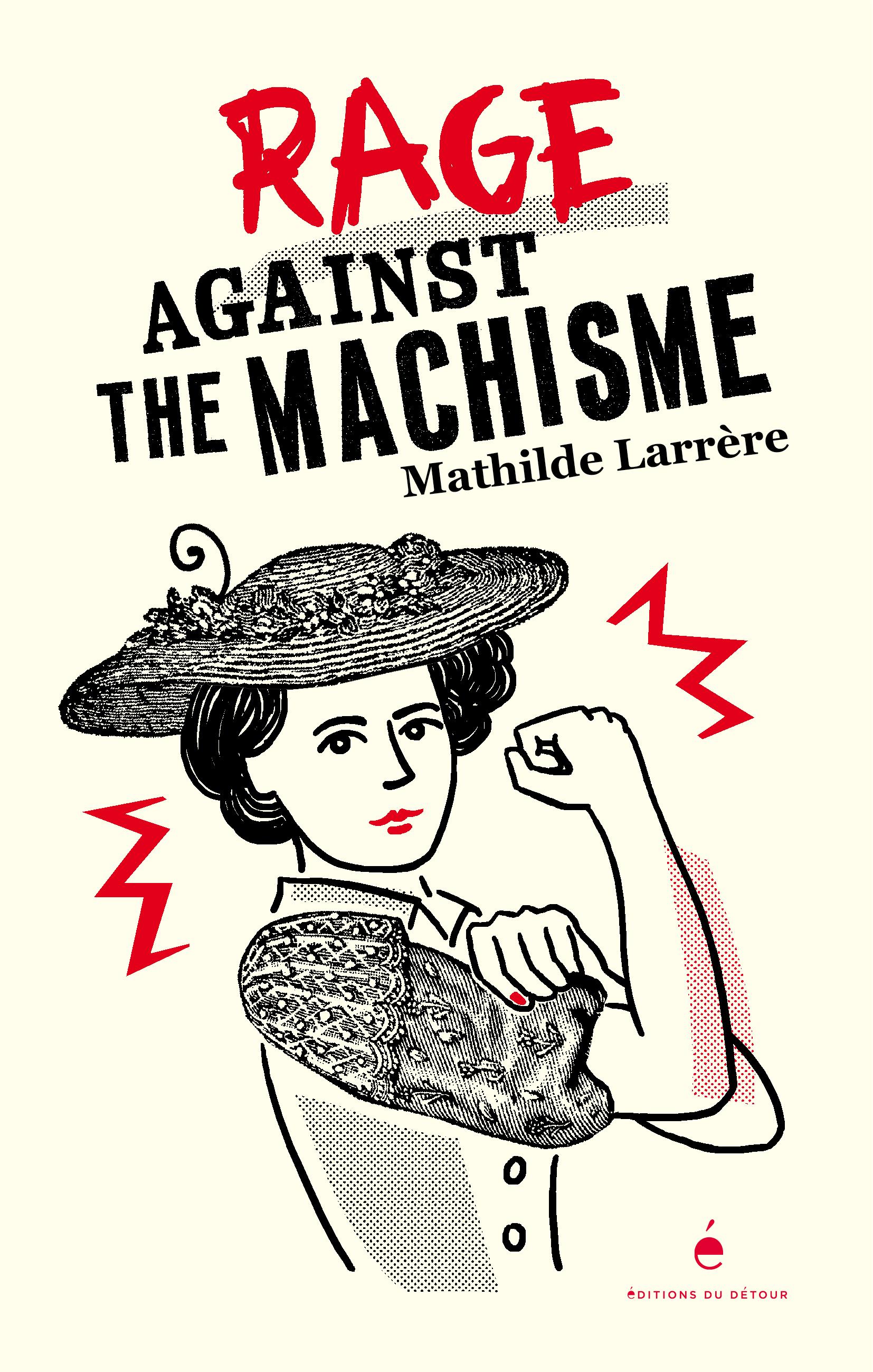 Rage against the machisme main image 0