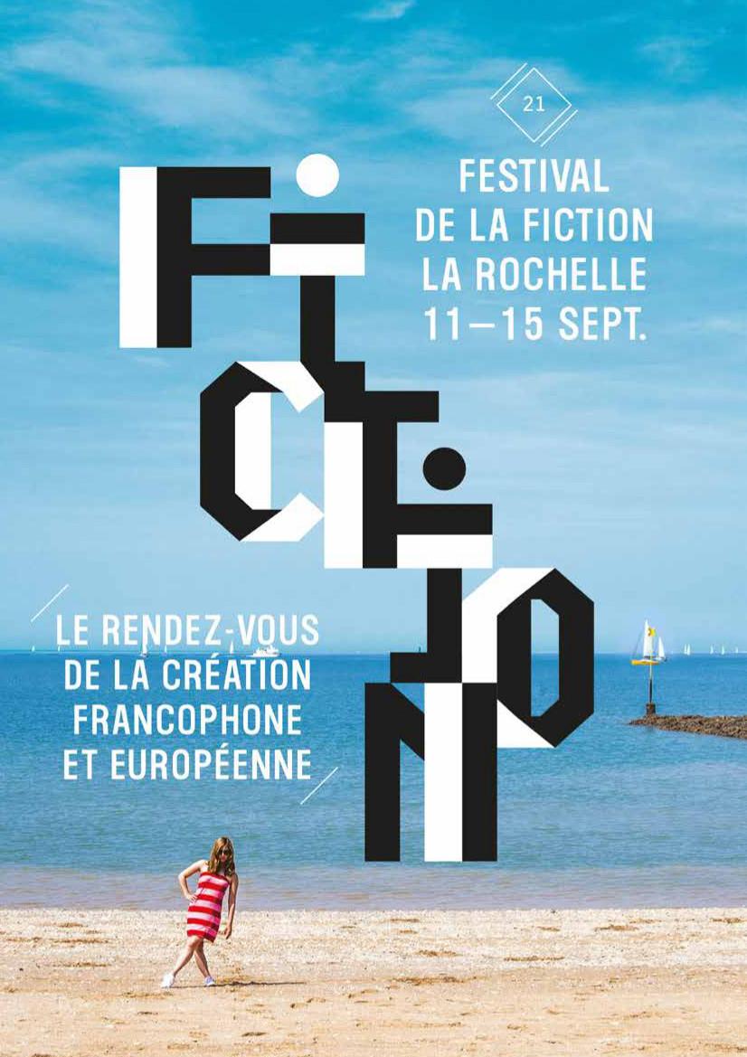 Festival de la Fiction TV de La Rochelle ALCA NouvelleAquitaine